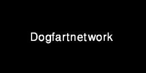 www.dogfartnetwork.com|dogfartnetwork videos .